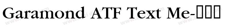 Garamond ATF Text Me字体转换